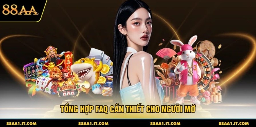 Tổng hợp FAQ cần thiết cho người mớ